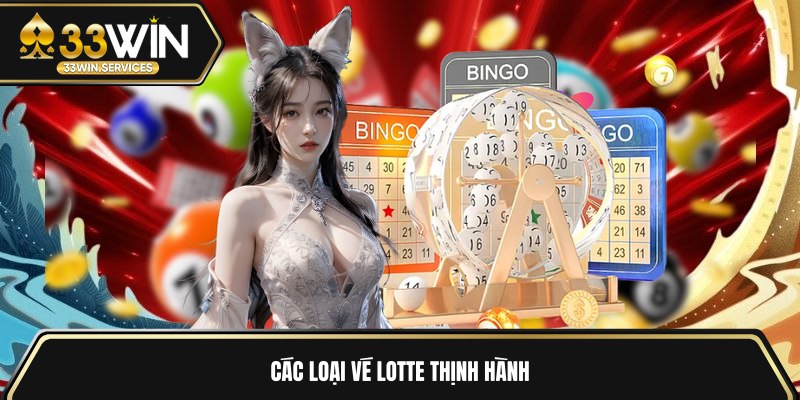 Các loại vé lotte thịnh hành 