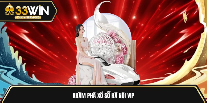 Khám phá Hà Nội VIP 