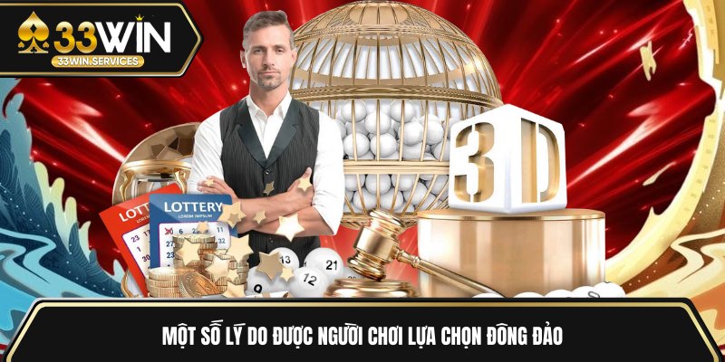 Một số lý do được người chơi lựa chọn đông đảo 